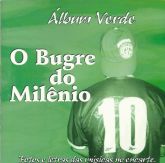 O Bugre do Milênio