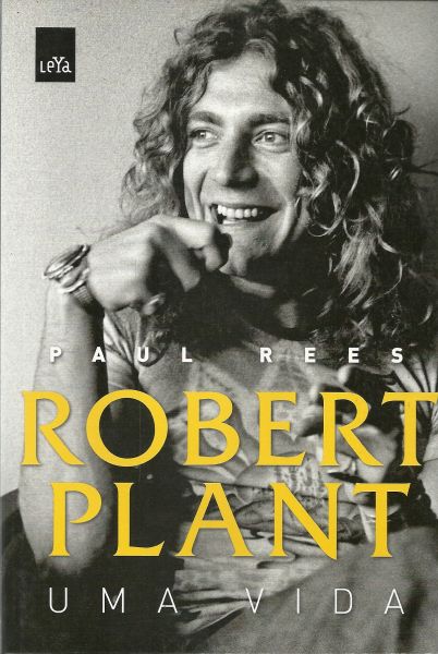 Robert Plant - Uma Vida (LJ)