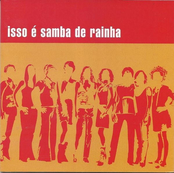 Isso é Samba de Rainha