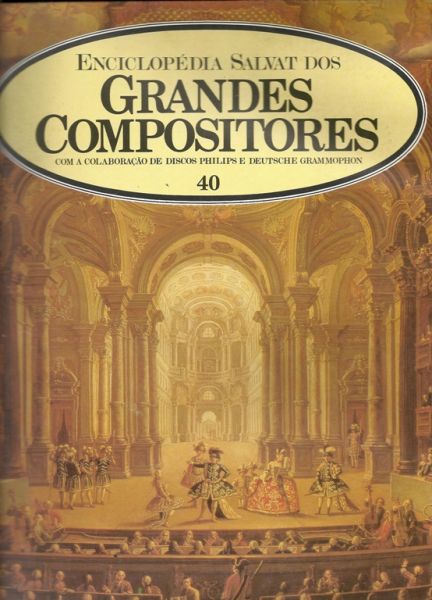 Enciclopédia Salvat dos Grandes Compositores nº40