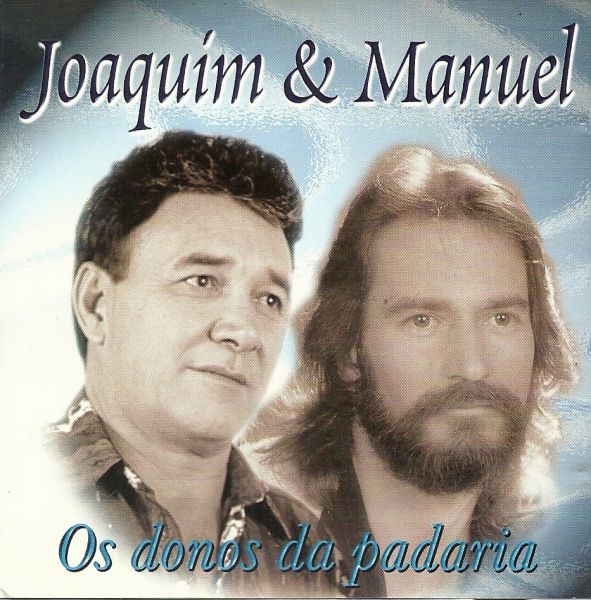 Joaquim e Manuel