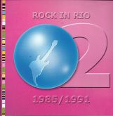 Rock In Rio 2 1985/1991