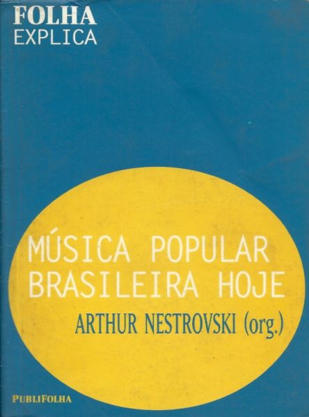 Musica Popular Brasileira Hoje