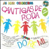 As Mais Conhecidas Cantigas de Roda