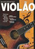 Aprenda a Arte de Tocar Violão