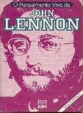 O Pensamento Vivo de John Lennon