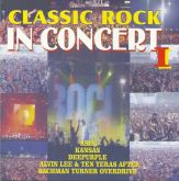 Classic Rock In Concert 1