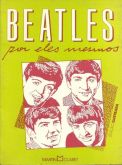 Beatles Por Eles Mesmos