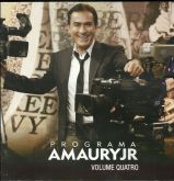 Programa Amaury JR Vol 4