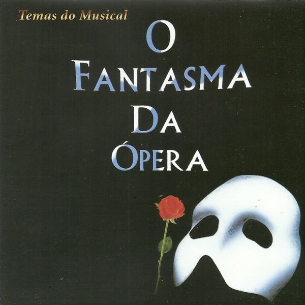 O Fantasma da Ópera