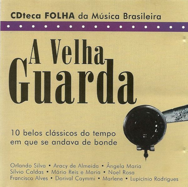 A Velha Guarda