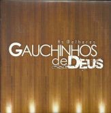 Gauchinhos de Deus