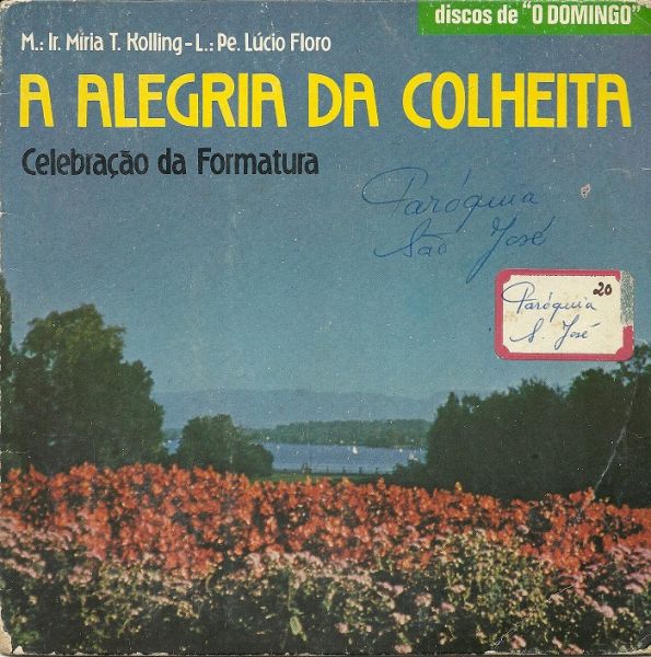 A Alegria da Colheita (CPT)