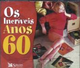 Os Incríveis Anos 60