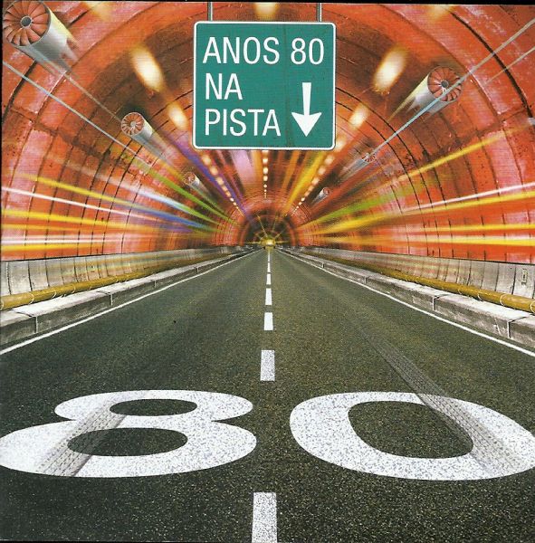 Anos 80 na Pista