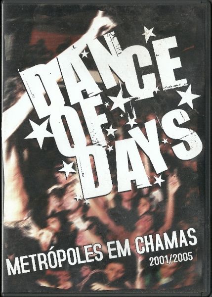 Dance of Days Metrópoles em Chamas