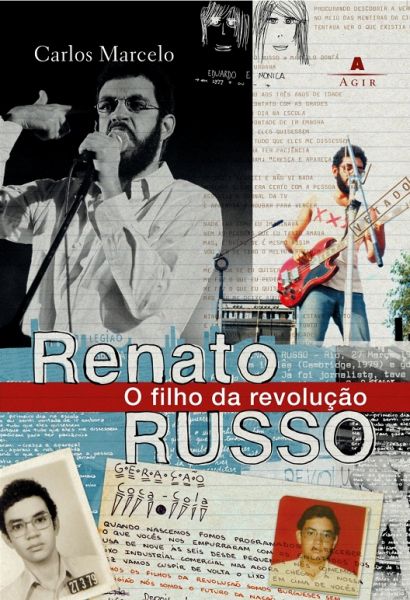 Renato Russo - O Filho da Revolução