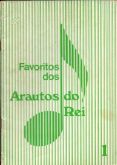 Favoritos dos Arautos do Rei Vol 1